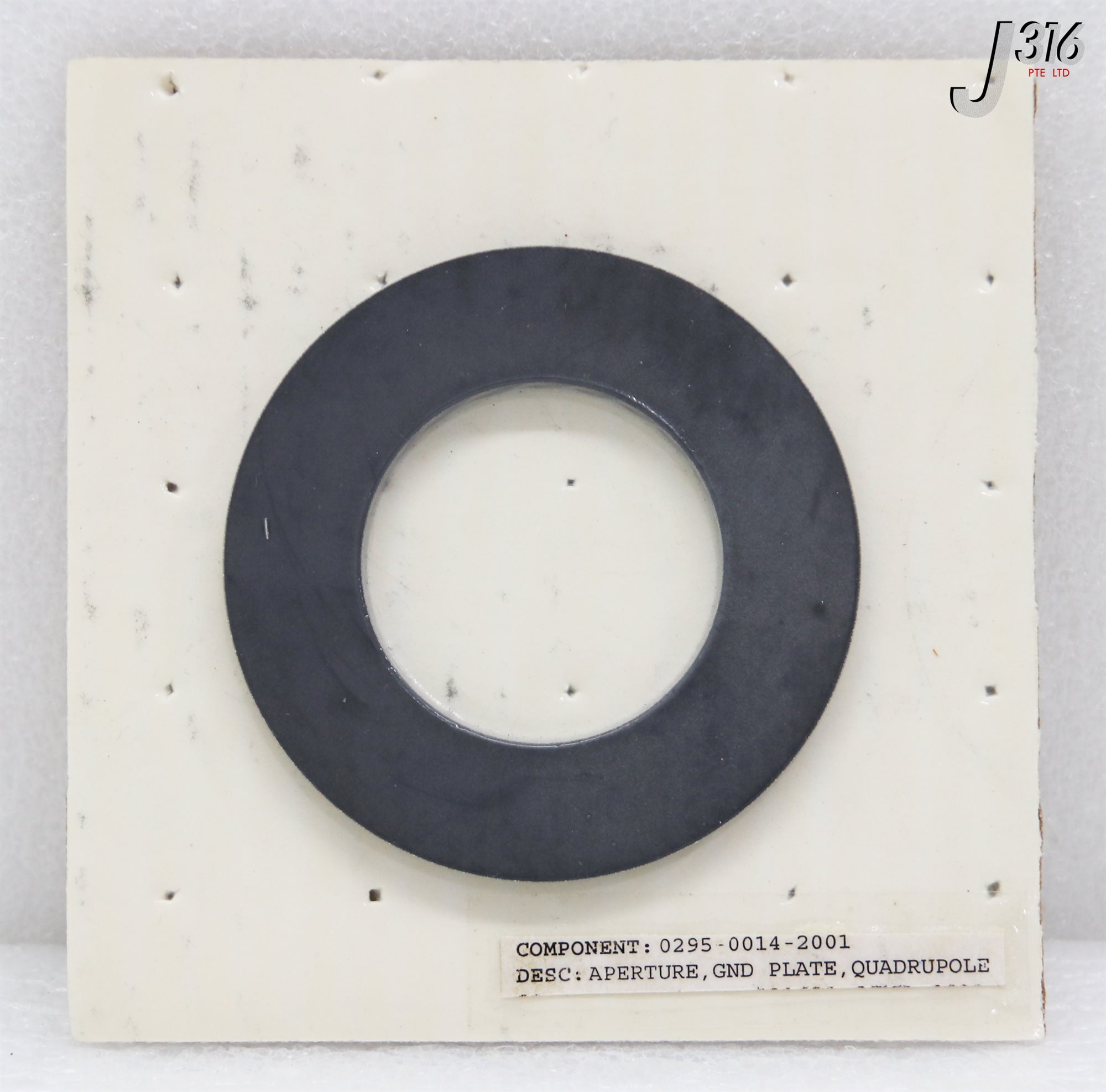 35434 AXCELIS APERTURE, GND PLATE, QUADRUPOLE (NEW) 0295-0014-2001